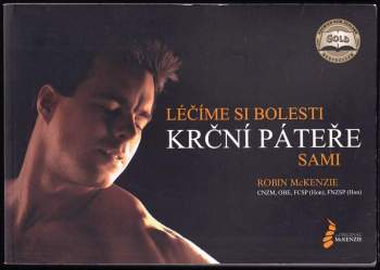 Léčíme si bolesti krční páteře sami