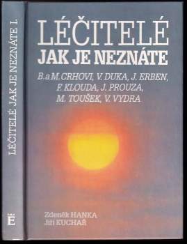 Léčitelé jak je neznáte