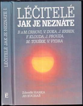 Jiří Kuchař: Léčitelé jak je neznáte