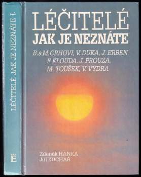 Jiří Kuchař: Léčitelé jak je neznáte