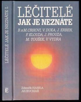 Jiří Kuchař: Léčitelé jak je neznáte