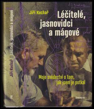 Léčitelé, jasnovidci a mágové