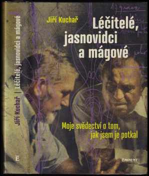 Léčitelé, jasnovidci a mágové