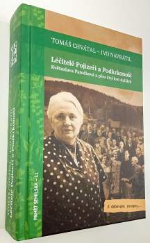 Tomáš Chvátal: Léčitelé Pojizeří a Podkrkonoší