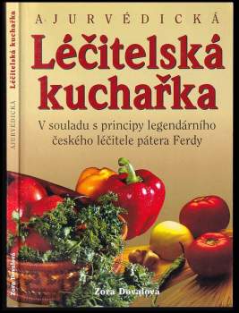 Zora Dovalová: Léčitelská kuchařka