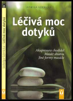 Léčivá moc dotyků