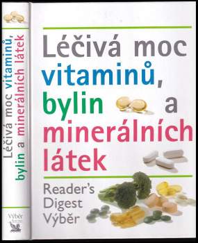Léčivá moc vitaminů, bylin a minerálních látek