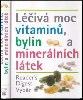 Léčivá moc vitaminů, bylin a minerálních látek