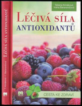 Léčivá síla antioxidantů