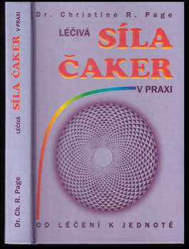 Léčivá síla čaker v praxi