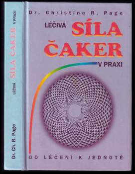 Léčivá síla čaker v praxi