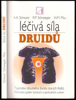 Aljoscha Long: Léčivá síla druidů