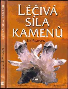 Léčivá síla kamenů