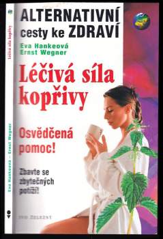 Léčivá síla kopřivy