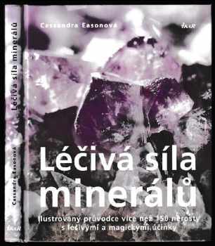 Léčivá síla minerálů