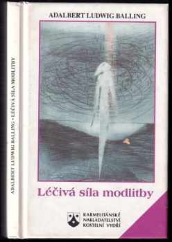 Léčivá síla modlitby