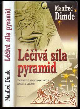Léčivá síla pyramid