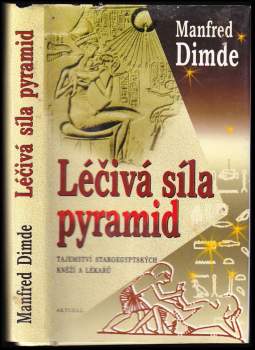 Léčivá síla pyramid