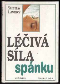 Sheila Lavery: Léčivá síla spánku