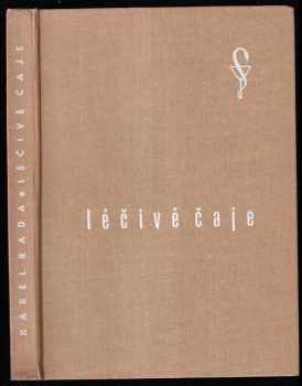 Karel Rada: Léčivé čaje