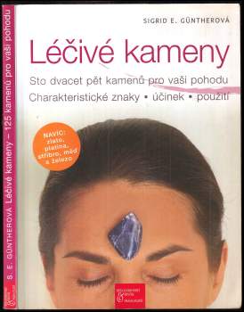 Sigrid E Günther: Léčivé kameny