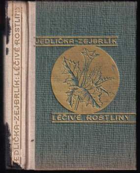 Viktor Jedlička: Léčivé rostliny