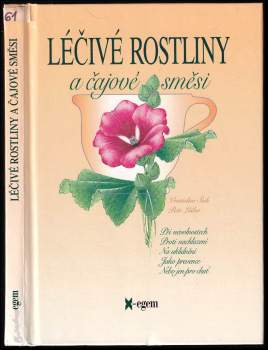 Vratislav Šuk: Léčivé rostliny a čajové směsi