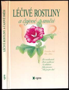 Vratislav Šuk: Léčivé rostliny a čajové směsi