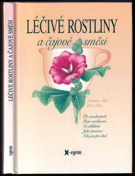 Vratislav Šuk: Léčivé rostliny a čajové směsi