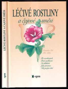 Léčivé rostliny a čajové směsi