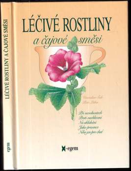 Vratislav Šuk: Léčivé rostliny a čajové směsi