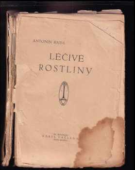 Antonín Rath: Léčivé rostliny