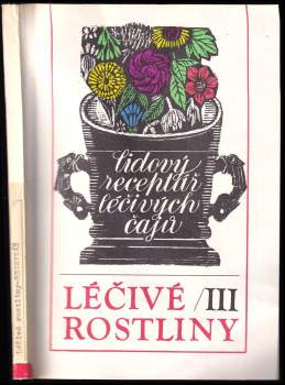 Marie Mičánková: Léčivé rostliny