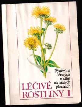 Ludmila Černá: Léčivé rostliny