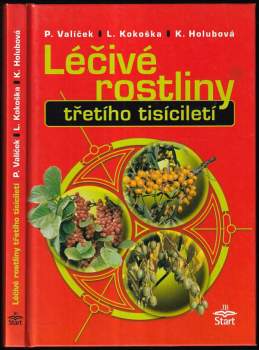Léčivé rostliny třetího tisíciletí