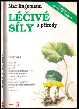 Max Engemann: Léčivé síly z přírody