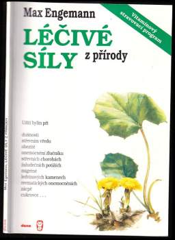 Max Engemann: Léčivé síly z přírody