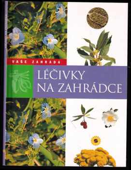 Léčivky na zahrádce