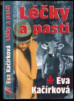 Eva Kačírková: Léčky a pasti