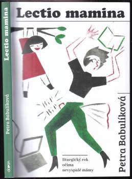 Petra Babulíková: Lectio mamina