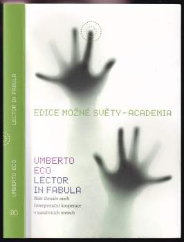Lector in fabula : role čtenáře, aneb, Interpretační kooperace v narativních textech