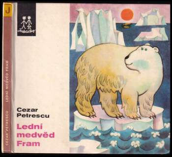 Cezar Petrescu: Lední medvěd Fram