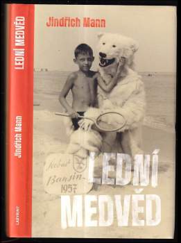 Jindřich Mann: Lední medvěd