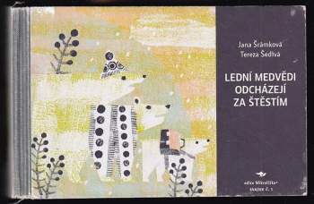 Lední medvědi odcházejí za štěstím