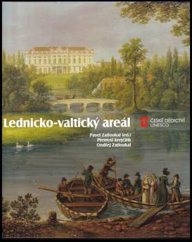 Ondřej Zatloukal: Lednicko-valtický areál