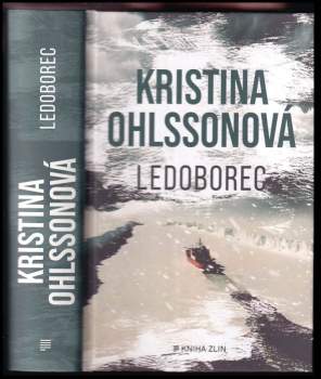 Kristina Ohlsson: Ledoborec