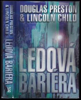 Douglas J Preston: Ledová bariéra
