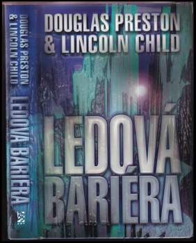 Douglas J Preston: Ledová bariéra