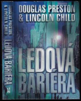 Douglas J Preston: Ledová bariéra