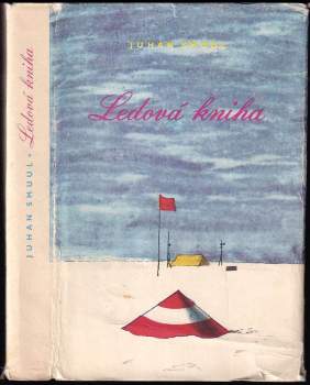 Juhan Smuul: Ledová kniha